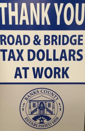 Thank You - Road & Bridge Tax Dollars at Work sign